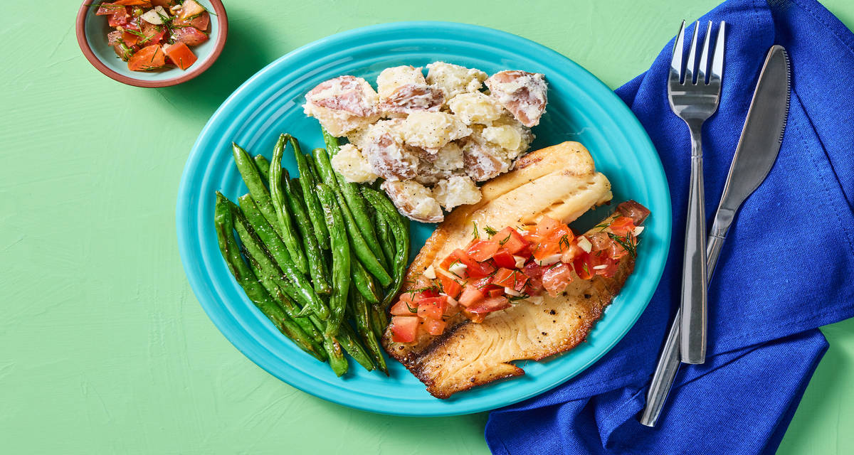 Baked Tilapia & Fresh Tomato-Dill Relish with Roasted Green Beans & Creamy Red Potato Salad