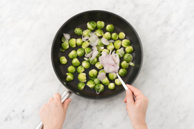 Cook Shallot and Brussels Sprouts
